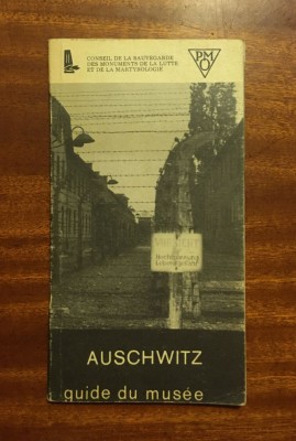AUSCHWITZ. BIRKENAU. Guide du musee (Cracovia, cu harta - 1979) foto