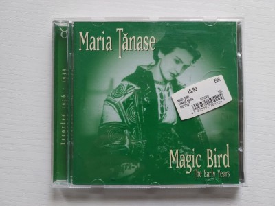 # CD: Maria Tănase &amp;ndash; Magic Bird (The Early Years), stare foarte buna foto