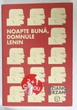 NOAPTE BUNA , DOMNULE LENIN de TIZIANO TERZANI , 2022