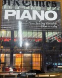 Piano - ten o piano building workshop - Philip Jodidio