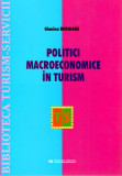 Politici macroeconomice in turism | Gianina Buruiana, Uranus