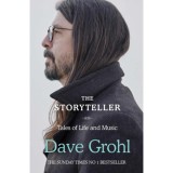 The Storyteller: Tales of Life and Music - Dave Grohl