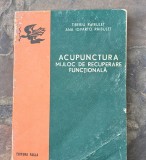 Tiberiu Raibulet-Acupunctura mijloc de recuperare functionala