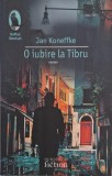 O iubire la Tibru - Jan Koneffke