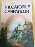 Mihai Cucu - Trecatorile Carpatilor in istoria poporului roman