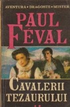 Cavalerii tezaurului, Volumul al II-lea - Povestea Irenei