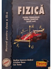 Rodica Ionescu-Andrei - Fizica - Manual pentru clasa a IX-a (Editia: 1999) foto