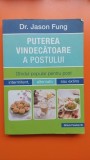Puterea vindecatoare a postului - Jason Fung