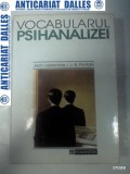 Cumpara ieftin VOCABULARUL PSIHANALIZEI -Jean LAPLANCHE /J.B.Pontalis, Humanitas