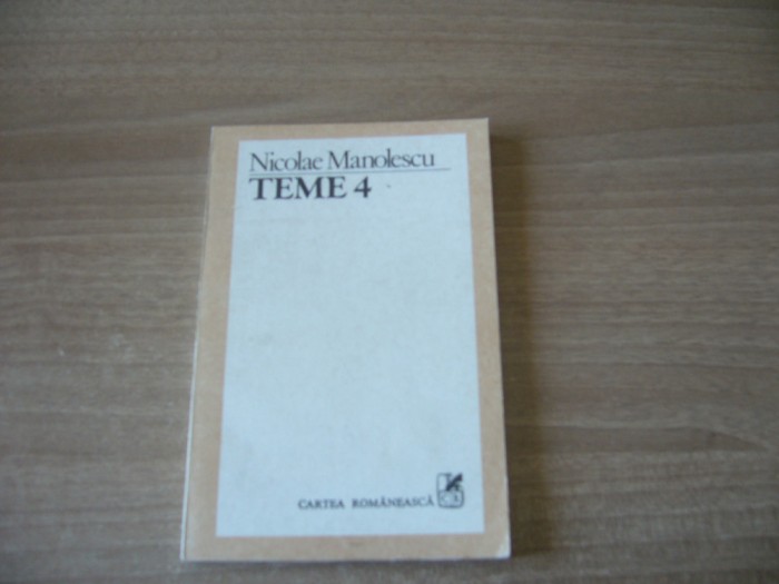 Nicolae Manolescu - Teme 4