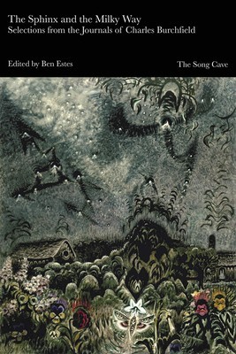 The Sphinx and the Milky Way: Selections from the Journals of Charles Burchfield foto