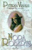 Nora Roberts - Puterea visului (1994)