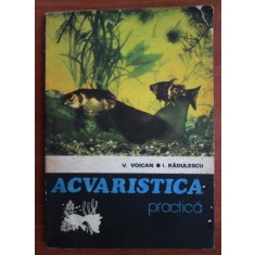 V. Voican - Acvaristica practica