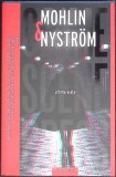 ULTIMA VIATA-MOHLIN &amp; NYSTROM-350266