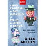 Cand Churchill a dat iama in oi si Stalin a jefuit o banca, Corint