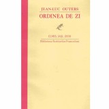 Jean-Luc Outers - Ordinea de zi - 132536