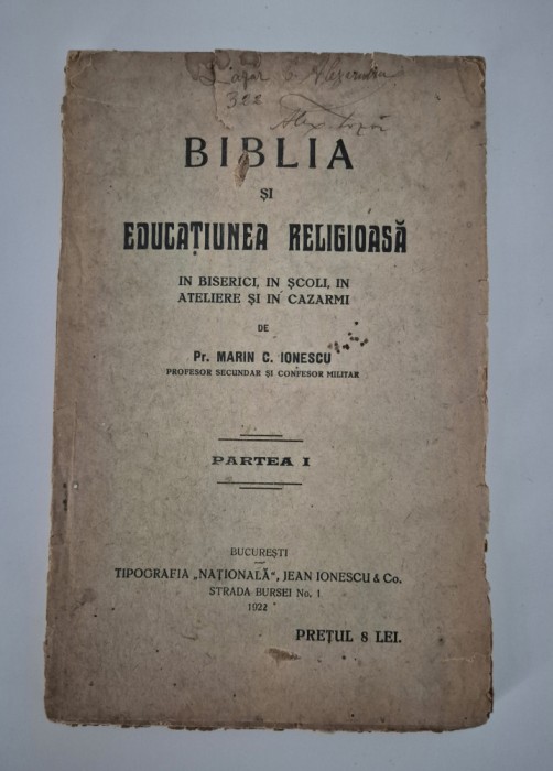 Carte veche 1922 Religie Preot Marin Ionescu Biblia si Educatiunea Religioasa