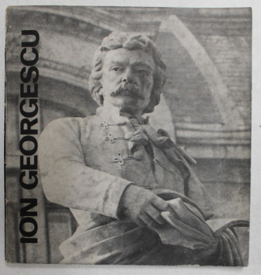 ION GEORGESCU de MARIN MIHALACHE , 1983 , DEDICATIE * foto