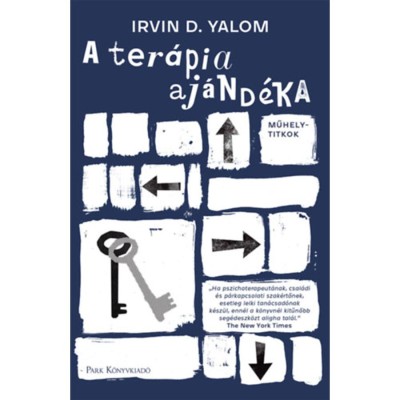 A ter&amp;aacute;pia aj&amp;aacute;nd&amp;eacute;ka - Műhelytitkok - Irvin D. Yalom foto