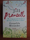 Jill Mansell - Greselile Mirandei