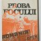 Ion Pavelescu; Adrian Pandea; Eftimie Ardeleanu - Proba focului... Marea Unire