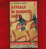 &quot;Astralii in orientul antic&quot; - W. Raymond Drake - Ed. Polirom, 1998