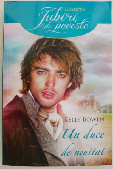 Un duce de neuitat &ndash; Kelly Bowen