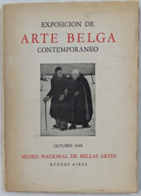 EXPOSITION D&amp;#039; ART BELGE CONTEMPORAIN - PEINTURE ET SCULPTURE , GRAVURE , DESSIN , CERAMIQUE , OCTOBRE 1948 foto