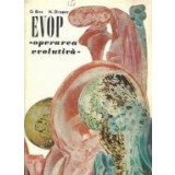 EVOP - Operarea evolutiva. Metoda statistica pentru imbunatatirea performantelor instalatiilor
