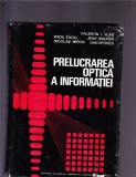 PRELUCRAREA OPTICA A INFORMATIEI