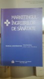 Purcărea, Marketingul &icirc;ngrijirilor de sănătate, Manual univerasitar, 2010 044