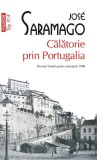 Cumpara ieftin Calatorie Prin Portugalia (Top 10), Jose Saramago - Editura Polirom