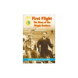 First Flight: The Story of the Wright Brothers
