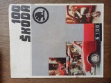 SKODA 100 * PLIANT DE EPOCA, RECLAMA*PREZENTARE