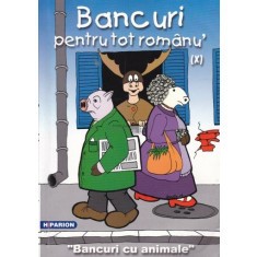 Bancuri pentru tot rom&acirc;nu' ( Vol. X - Bancuri cu animale )