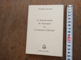 Cumpara ieftin ALEXANDRE GHERBAN- LE JOURNAL INTIME... *** PARIS, 250 EXEMPLARE, 1991 * EDITIE DE LUX