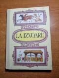Carte pentru copii - la izvoare - apa tineretilor -din anul 1991-povesti,folclor