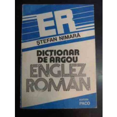 Dictionar De Argou Englez Roman - Stefan Nimara ,545257