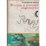 Precizia si controlul angrenajelor