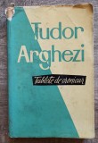 Tablete de cronicar - Tudor Arghezi// semnatura poetului Gheorghe Istrate