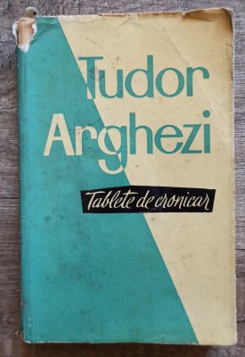 Tablete de cronicar - Tudor Arghezi// semnatura poetului Gheorghe Istrate foto