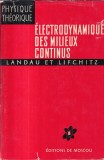Carte Landau et Lifchitz - Electrodynamique des milieux continus, 1969, Franceza, Coperti cartonate