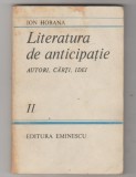 bnk ant Ion Hobana - Literatura de anticipatie . Autori, carti , idei . Vol II