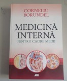 Medicina interna pentru cadre medii - Corneliu Borundel