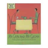 Mr.Grin and Mr.Groan (Read Me: Poetry)