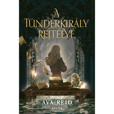 A T&amp;uuml;nd&amp;eacute;rkir&amp;aacute;ly rejt&amp;eacute;lye - Ava Reid foto
