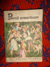 Povesti nemuritoare nr.25 editura Ion Creanga an 1983 / PREDARE PERSONALA BUCURESTI