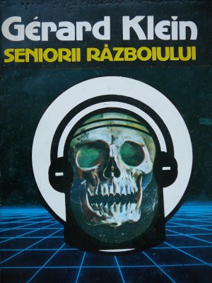 Seniorii Razboiului - Gerard Klein foto