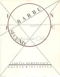 Joc Secund. Versuri - Eugen Barbu - Editie Bibliofila