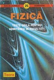 FIZICA, TESTE GRILA PENTRU ADMITEREA IN FACULTATI-VASILE TUTOVAN SI COLAB.-261342